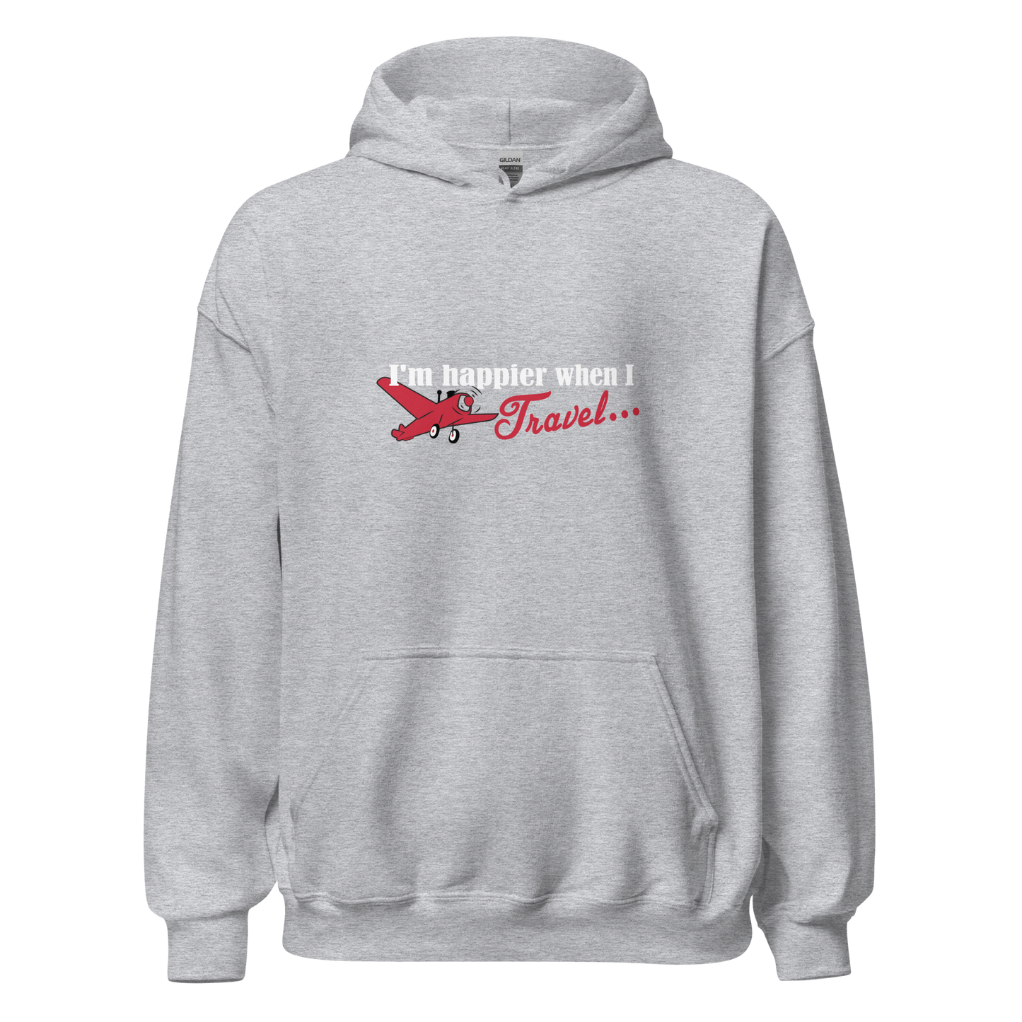 I'm Happier When I Travel - Unisex Hoodie